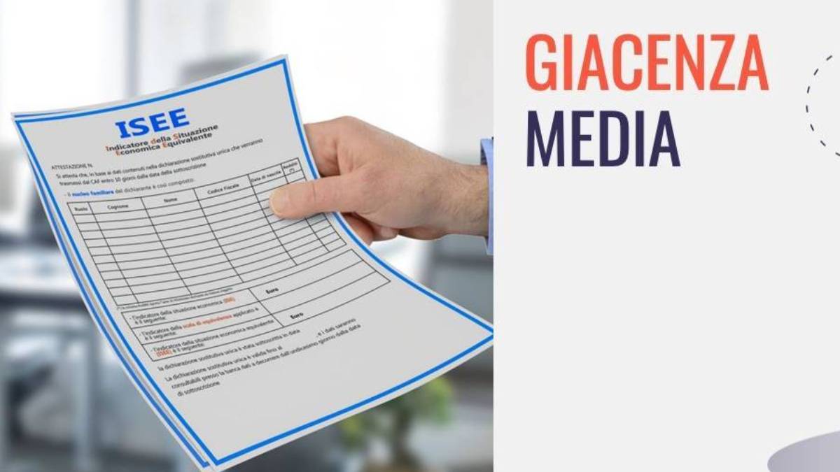 Giacenza media per Isee 2025: cosa è, dove fare richiesta e come si calcola. La guida